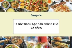 Top 15 đặc sản đường phố Đà Nẵng